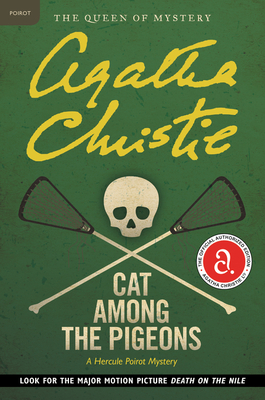 Cat Among the Pigeons: A Hercule Poirot Mystery: The Official Authorized Edition (Hercule Poirot Mysteries #32)