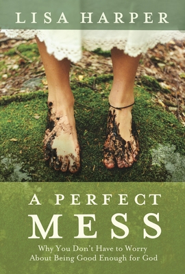 A Perfect Mess Cover