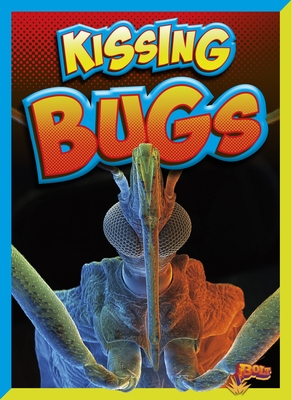 Kissing Bugs Cover Image