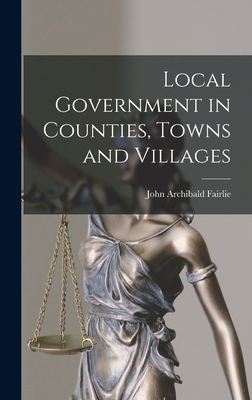 Local Government in Counties, Towns and Villages Cover Image
