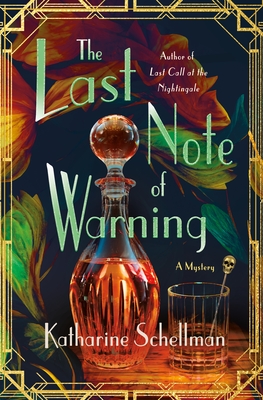 The Last Note of Warning: A Mystery (The Nightingale Mysteries #3) By Katharine Schellman Cover Image