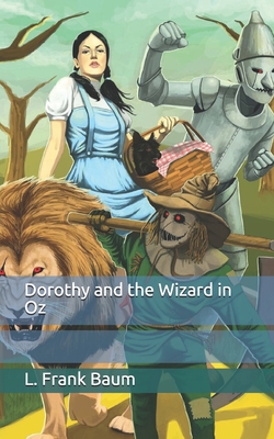 Dorothy and the Wizard in Oz