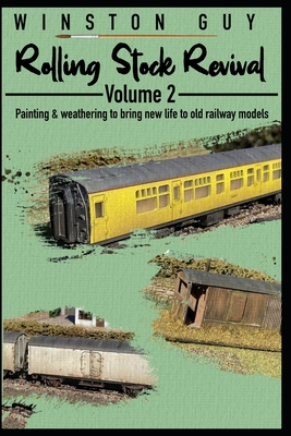 Rolling Stock Revival: Volume Two Cover Image