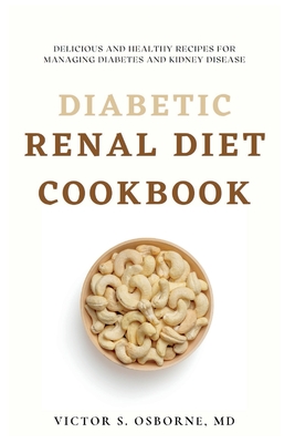 Diabetic Renal T Cookbook Delicious