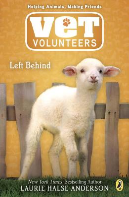 Cover for Left Behind (Vet Volunteers #17)