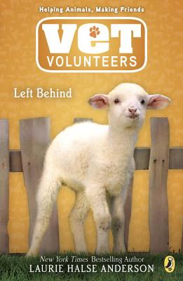 Left Behind (Vet Volunteers #17)