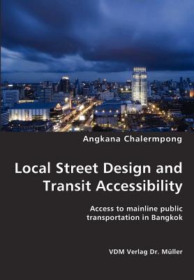 Local Street Design and Transit Accessibility Cover Image