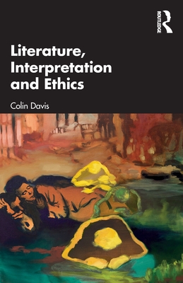 Literature, Interpretation and Ethics Cover Image