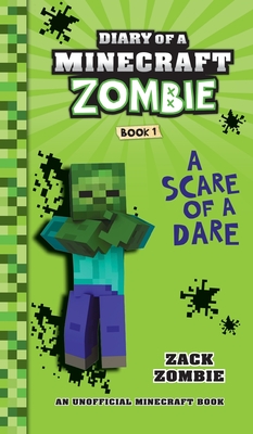 Diary of a Minecraft Zombie Book 1: A Scare of a Dare | Literati