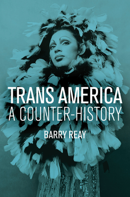 Trans America: A Counter-History Cover Image