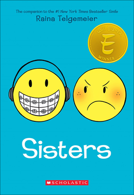 Sisters By Raina Telgemeier Cover Image