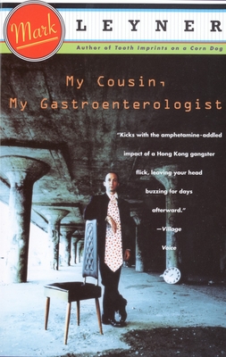 My Cousin, My Gastroenterologist: A novel (Vintage Contemporaries) Cover Image