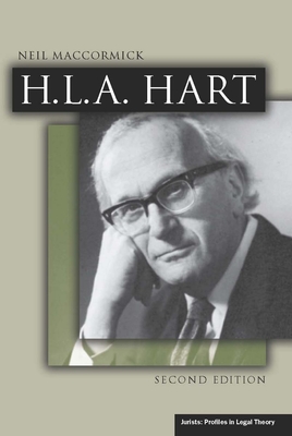 H.L.A. Hart, Second Edition (Jurists: Profiles in Legal Theory) By Neil Maccormick Cover Image