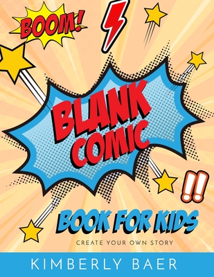 Blank Comic Book for kids (Paperback)