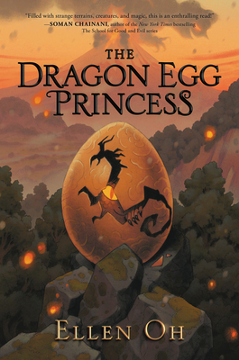 The Dragon Egg Princess By Ellen Oh Cover Image