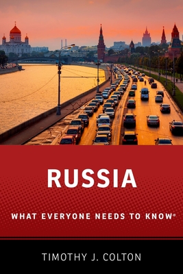 Russia: What Everyone Needs to Knowr (What Everyone Needs to Know(r))