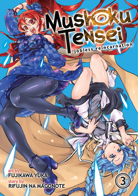 Mushoku Tensei: Jobless Reincarnation - Light Novel 