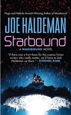 Starbound (A Marsbound Novel #2) By Joe Haldeman Cover Image