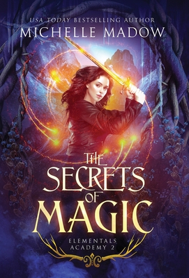 Elementals Academy 2: The Secrets of Magic Cover Image