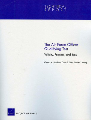 The Air Force Officer Qualifying Test: Validity, Fairness and Bias (Technical Report) Cover Image