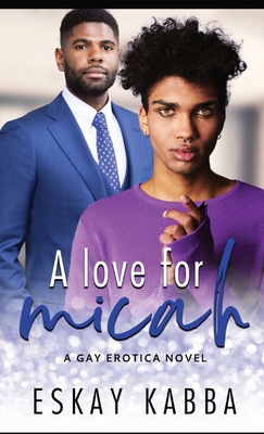 A Love For Micah By Eskay Kabba Cover Image
