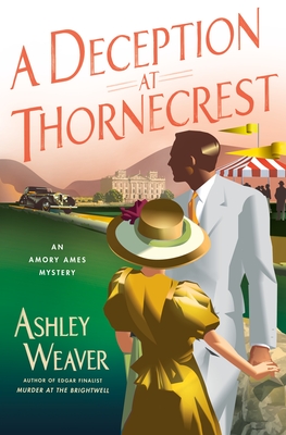 A Deception at Thornecrest: An Amory Ames Mystery cover
