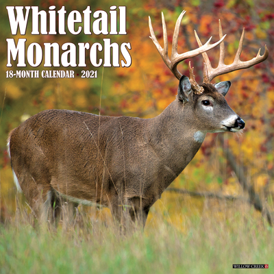 Whitetail Monarchs 2021 Wall Calendar Cover Image