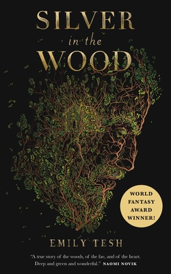 Silver in the Wood (The Greenhollow Duology #1) Cover Image