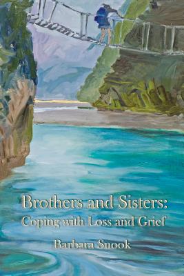 Brothers and Sisters: Coping with Loss and Grief Cover Image