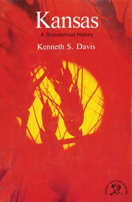 Kansas: A History By Kenneth S. Davis Cover Image