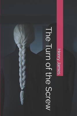 The Turn of the Screw