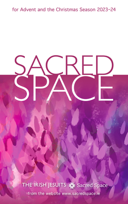 Sacred Space for Advent and the Christmas Season 2023-24 Cover Image