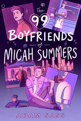 The 99 Boyfriends of Micah Summers cover