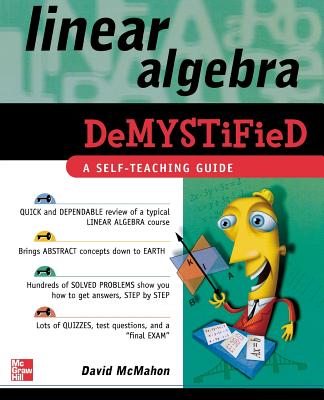 Linear Algebra Demystified By David McMahon Cover Image
