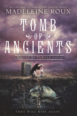 Tomb of Ancients (House of Furies #3) cover