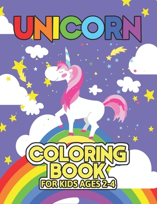 Download Unicorn Coloring Book For Kids Ages 2 4 Cute Unicorns Gifts For Girls Kids On Birthday Paperback Bookpeople