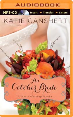 Cover for An October Bride (Year of Weddings Novellas #10)