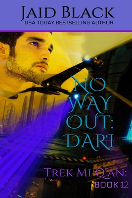 No Way Out: Dari (Trek Mi Q'An #12) Cover Image