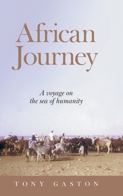 African Journey: A Voyage on the Sea of Humanity Cover Image