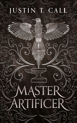 Master Artificer By Justin Travis Call Cover Image