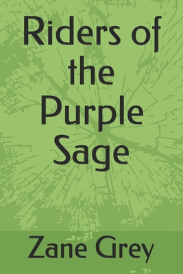 Riders of the Purple Sage