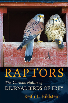 Raptors: The Curious Nature of Diurnal Birds of Prey Cover Image
