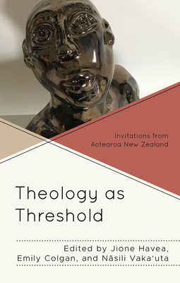 Theology as Threshold: Invitations from Aotearoa New Zealand Cover Image