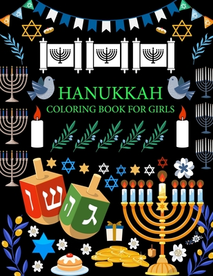 Hanukkah Coloring Book For Girls: Hanukkah Coloring Book For Kids Ages 4-12 Cover Image