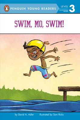 Swim, Mo, Swim! (Mo Jackson #5) By David A. Adler, Sam Ricks (Illustrator) Cover Image