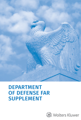 Department of Defense Far Supplement (Dfars): As of July 1, 2022 Cover Image