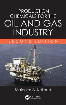 Production Chemicals for the Oil and Gas Industry Cover Image