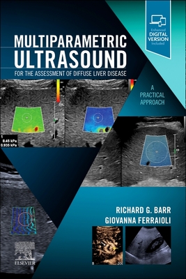 Multiparametric Ultrasound for the Assessment of Diffuse Liver Disease: A Practical Approach Cover Image
