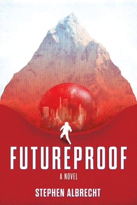 Futureproof By Stephen Albrecht Cover Image