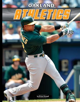 Oakland Athletics (Inside Mlb) (Library Binding)